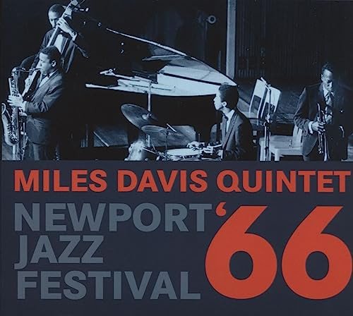 Newport Jazz Festival. 1966 Miles Davis Quintet