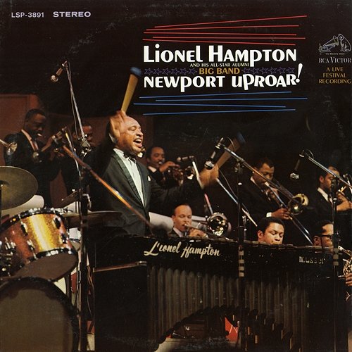 Newport Uproar! Lionel Hampton & His All-Star Alumni Big Band