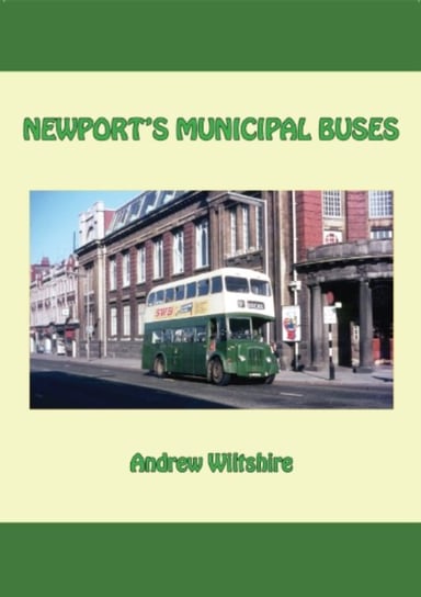 Newports Municipal Buses Andrew Wiltshire