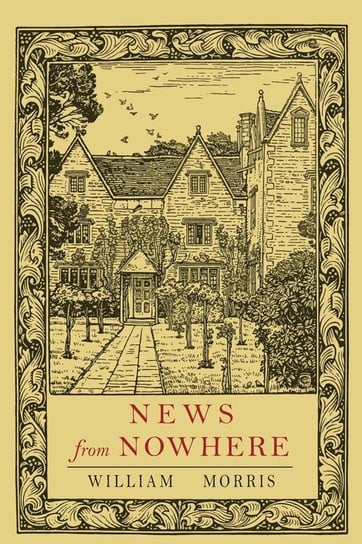 News from Nowhere Morris William
