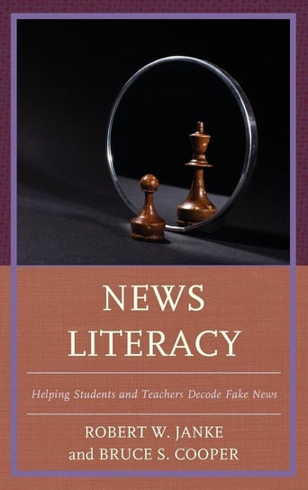 News Literacy Janke Robert W