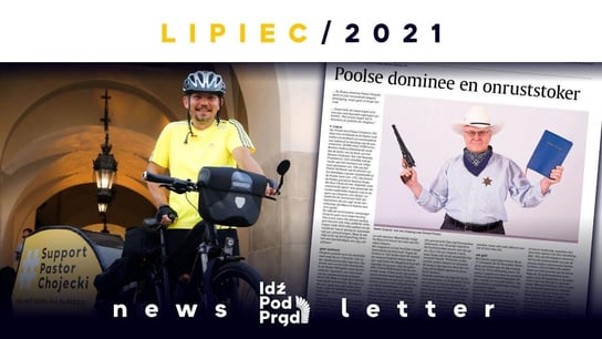 Newsletter Idź Pod Prąd - LIPIEC 2021 - Idź Pod Prąd Nowości - podcast Opracowanie zbiorowe