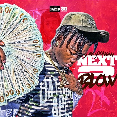 Next 2 Blow DeeYounginn