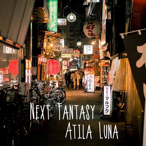 Next Fantasy Atila Luna