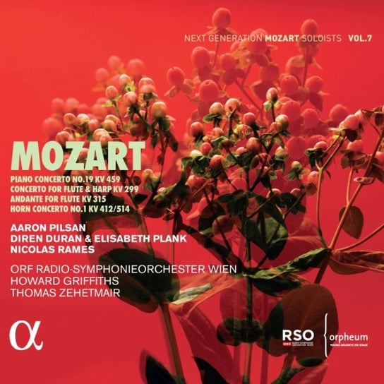 Next Generation Mozart Soloists Volume 7 Pilsan Aaron, Rames Nicolas, Duran Diren