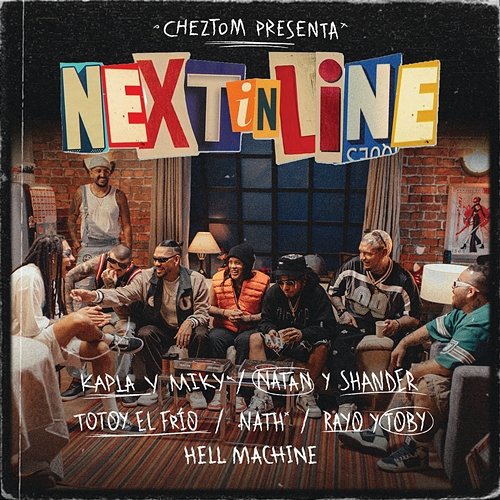 NEXT IN LINE Cheztom