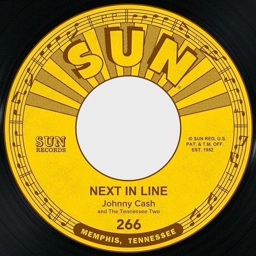 Next in Line / Don't Make Me Go Johnny Cash feat. The Tennessee Two