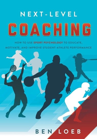 Next-Level Coaching Loeb Ben