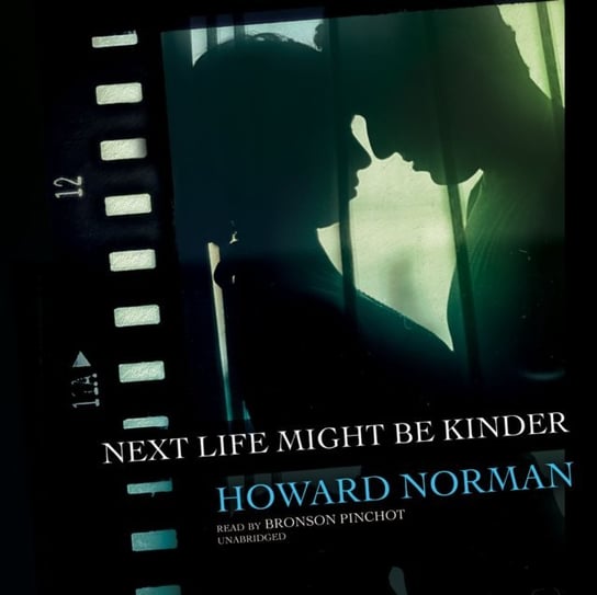 Next Life Might Be Kinder Norman Howard
