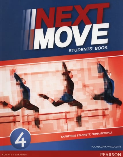Next Move 4. Podręcznik wieloletni. Gimnazjum + CD Beddall Fiona, Wildman Jayne