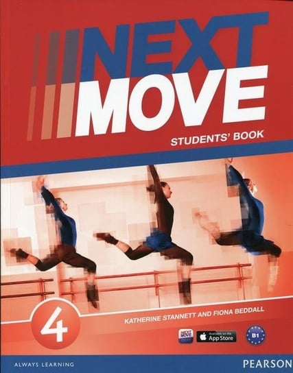 Next Move 4. Students Book Beddall Fiona, Stannett Katherine