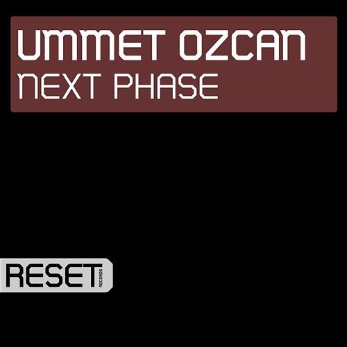 Next Phase Ummet Ozcan