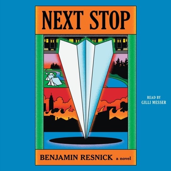 Next Stop Resnick Benjamin