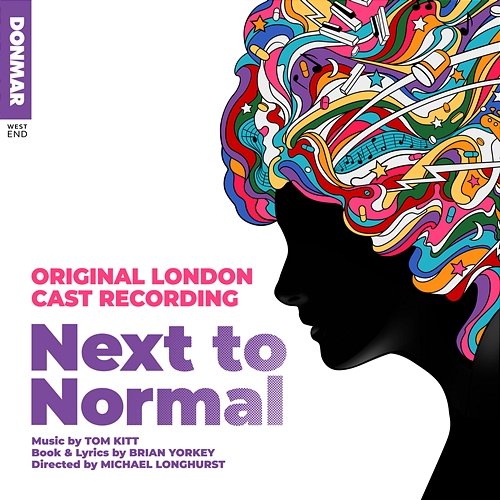 Next To Normal (Original London Cast Recording) Tom Kitt, Brian Yorkey, Next To Normal 2024 Original London Company