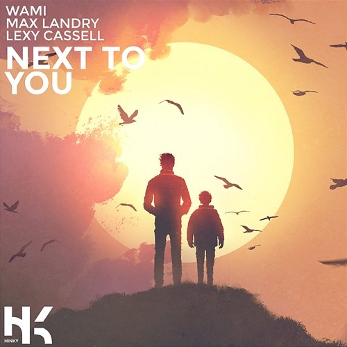 Next To You Wami, Max Landry & Lexy Cassell