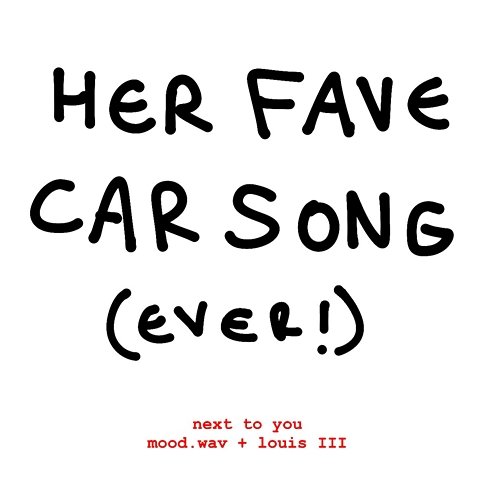 Next to You mood.wav, Louis III