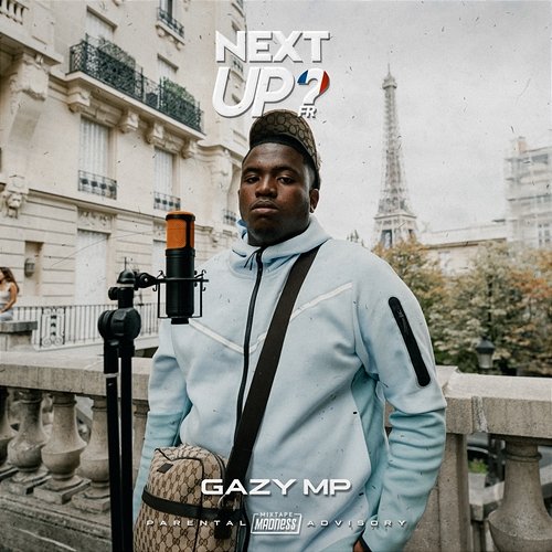 Next Up France - S1-E2 Gazy MP, Mixtape Madness
