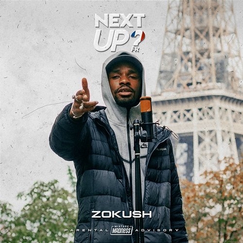 Next Up France - S1-E7 Zokush, Mixtape Madness