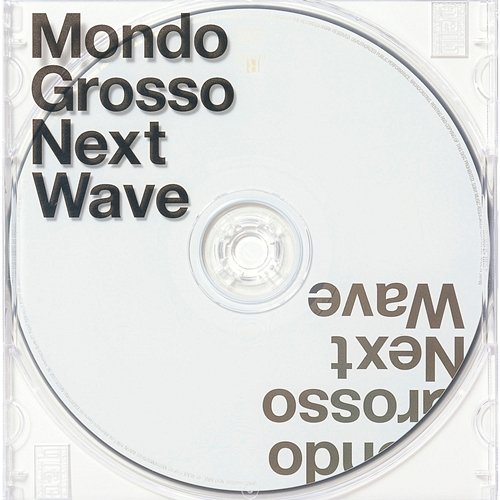 Next Wave Mondo Grosso