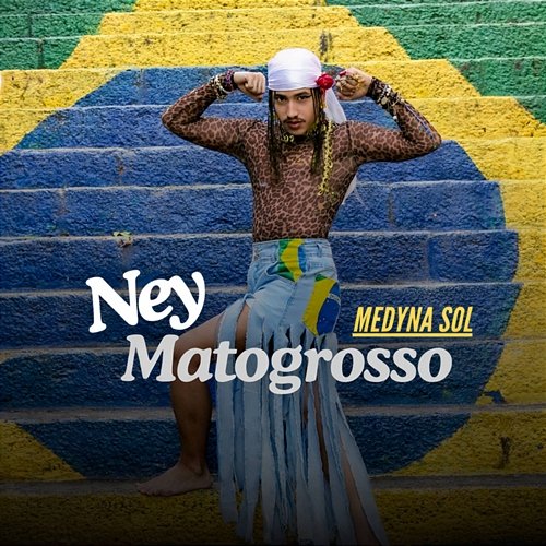 Ney Matogrosso MEDYNA SOL