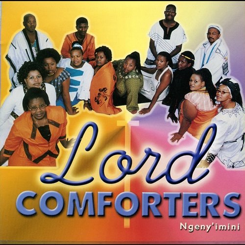 Senzeli Nceba Lord Comforters