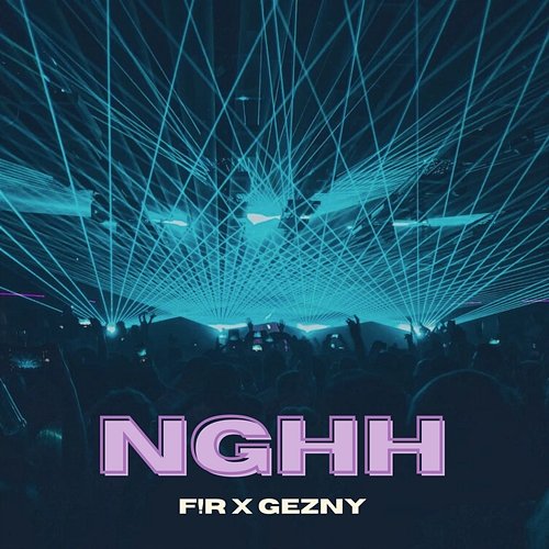 NGHH JHN, Gezny, F!R