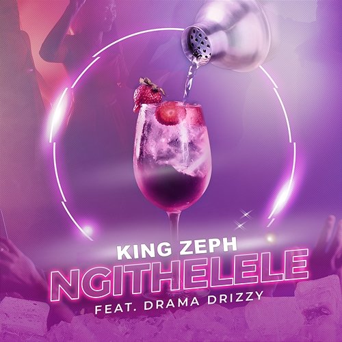 Ngithelele King Zeph feat. Drama Drizzy