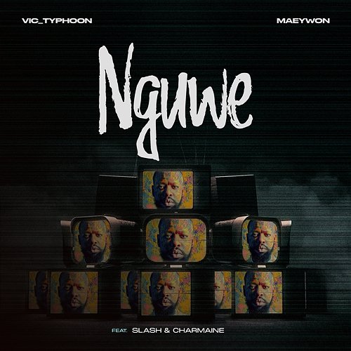 Nguwe Slash, Maeywon, Vic_Typhoon, Charmaine
