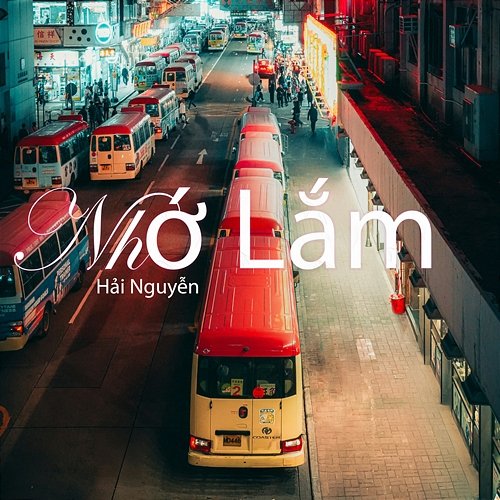 Nhớ Lắm Hải Nguyễn