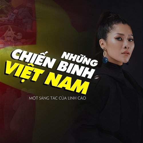 Những Chiến Binh Việt Nam Linh Cáo