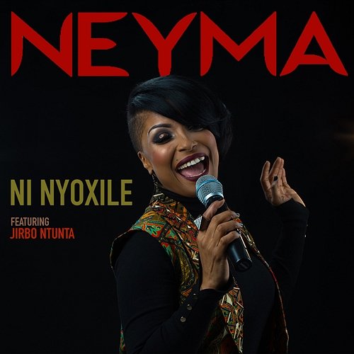 Ni Nyoxile NEYMA feat. Gilbro Ntuta