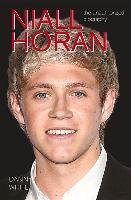 Niall Horan: The Unauthorized Biography White Danny