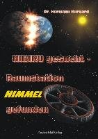 NIBIRU gesucht - Raumstation HIMMEL gefunden Burgard Hermann