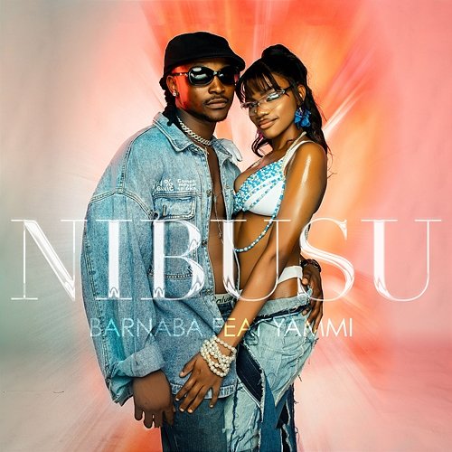 Nibusu Barnaba feat. Yammi