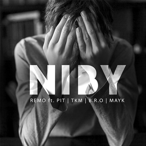 Niby Remo feat. Pit, TKM, B.R.O, Mayk