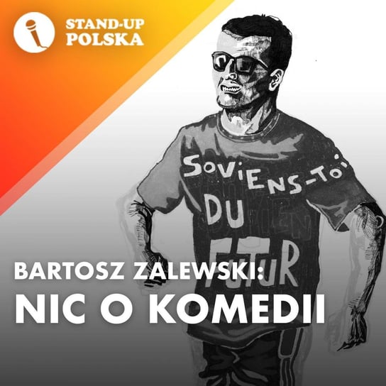 Nic o komedii - Bartosz Zalewski - Stand up Polska Zalewski Bartłomiej