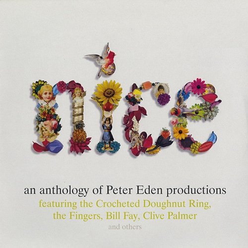 Nice - an Anthology of Peter Eden Productions Various Artists