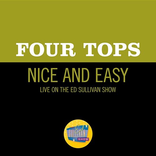 Nice And Easy Four Tops