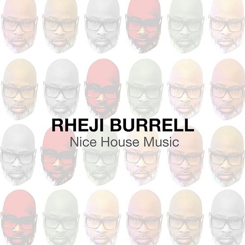 Nice House Music Rheji Burrell