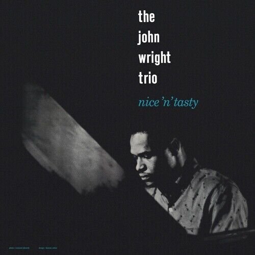 Nice N Tasty, płyta winylowa John Wright Trio