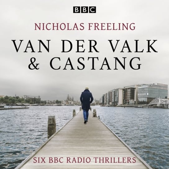 Nicholas Freeling: Van der Valk & Castang - audiobook Nicholas Freeling