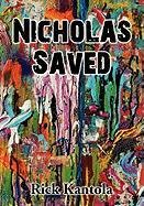 Nicholas Saved Rick Kantola