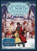 Nicholas St. North and the Battle of the Nightmare King Joyce William, Geringer Laura