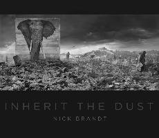 Nick Brandt: Inherit the Dust Thames&Hudson