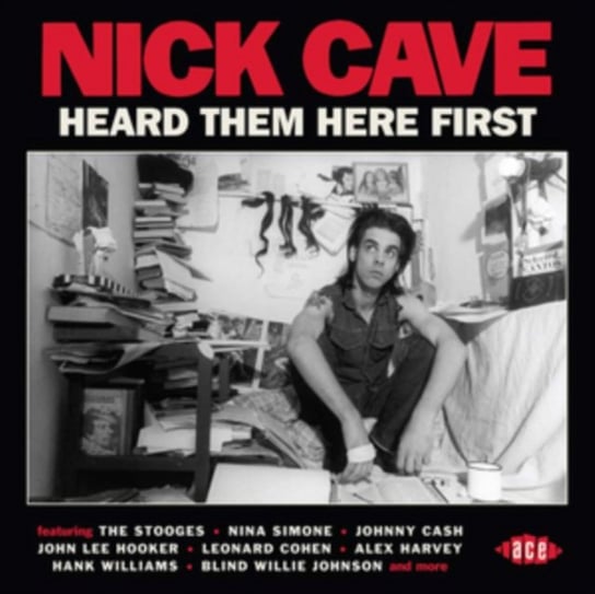 Nick Cave Heard Them Here First Various Artists