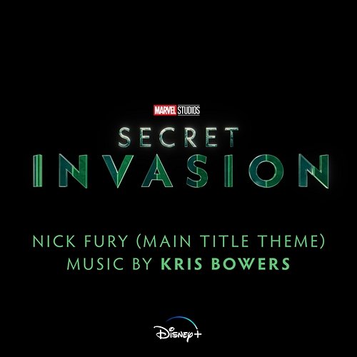 Nick Fury (Main Title Theme) Kris Bowers