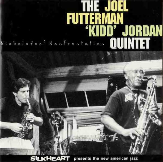 Nickelsdorf Konfrontation Futterman Joel, The 'Kidd' Jordan Quintet