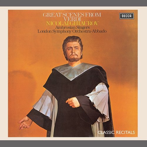 Nicolai Ghiaurov - Great Scenes from Verdi Operas Nicolai Ghiaurov, Ambrosian Singers, London Symphony Orchestra, Claudio Abbado