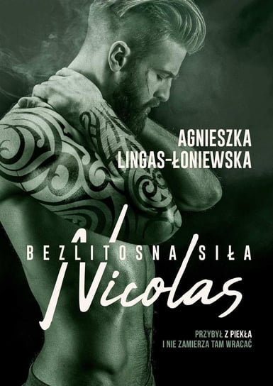 Nicolas. Bezlitosna siła. Tom 6 - ebook epub Lingas-Łoniewska Agnieszka