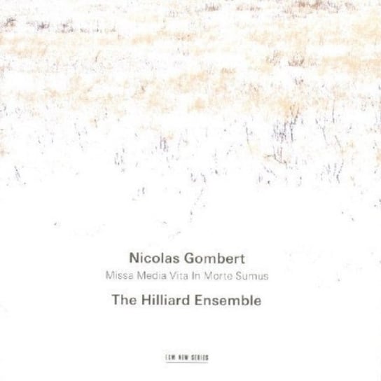 Nicolas Gombert Hilliard Ensemble